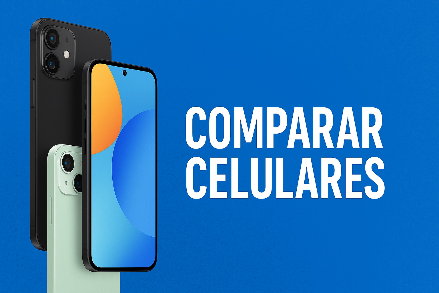 Comparativas de celulares
